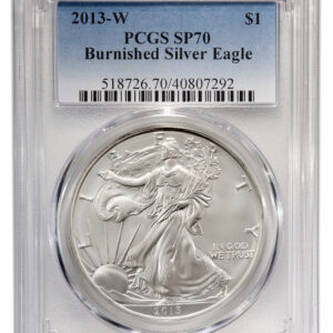 2013-W Burnished Silver Eagle PCGS SP70